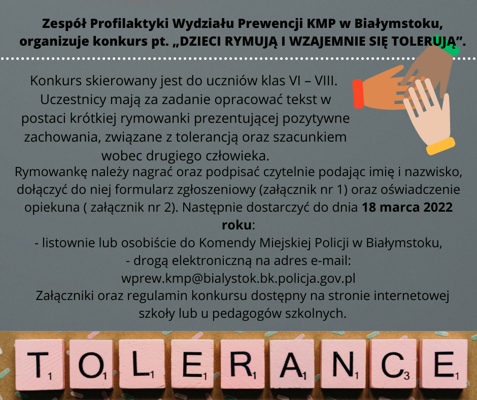 Zespół Profilaktyki Wydziału Prewencji KMP w Białymstoku, organizuje konkurs pn. „DZIECI RYMUJĄ I WZAJEMNIE SIĘ TOLERUJĄ”..png
