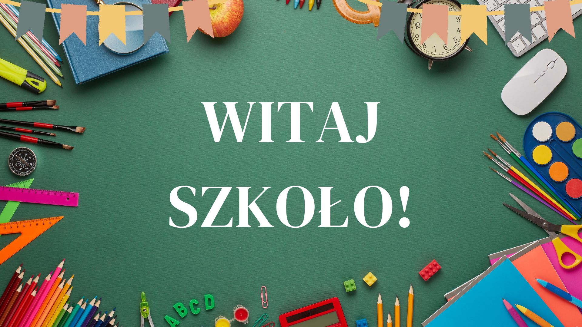 Witaj Szkoło!.jpg