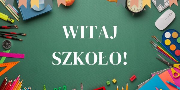 Witaj Szkoło!.jpg
